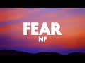 NF - FEAR (Lyrics)