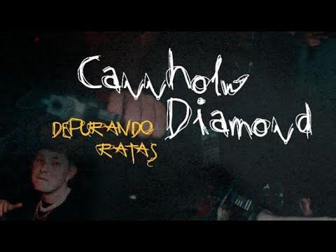 Cannholw Diamond ❌ Depurando Ratas              (Video oficial)