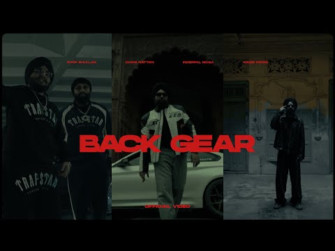 Back Gear Lyrics English Translation – Roop Bhullar | Inderpal Moga
