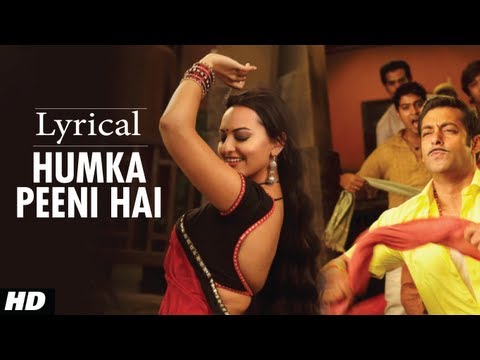 Humka Peeni Hai Full Song (With Lyrics) Dabangg | Salman Khan, Sonakshi Sinha