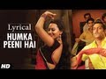 Humka Peeni Hai Full Song With Lyrics Dabangg Salman Khan Sonakshi Sinha