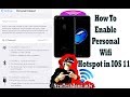 How to enable IOS 11 Personal Hotspot