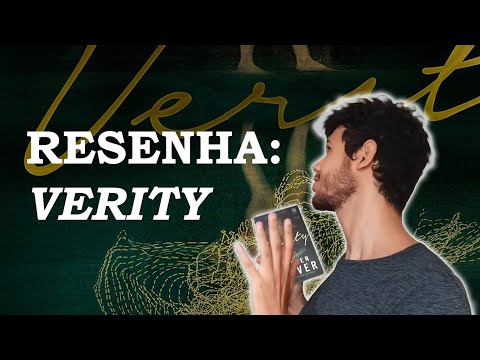 PRIMEIRA EXPERIÊNCIA COM COLLEEN HOOVER - RESENHA DO LIVRO VERITY.