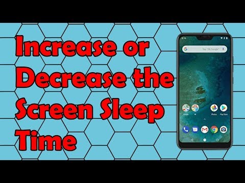 How to Increase or Decrease the Screen Sleep Time on the Xiaomi Mi A2 Lite Phone