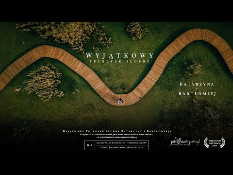 Katarzyna i Bartłomiej - teledysk ślubny