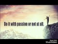 Passion Quotes
