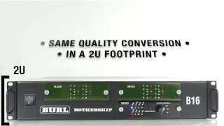 Video thumbnail for B16 BMB5 Mothership by Burl Audio