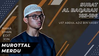 Download lagu Murottal Merdu - Ramadhan edition | Surat Al Baqarah 183 - 186 | Ust Abdul Aziz Bin Hasby mp3 Download lagu Murottal Merdu - Ramadhan edition | Surat Al Baqarah 183 - 186 | Ust Abdul Aziz Bin Hasby mp3