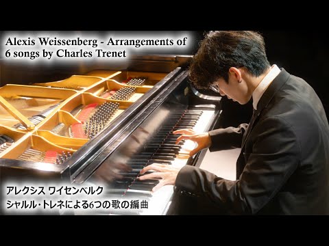 A. Weissenberg - Arrangements of 6 songs by Charles Trenet (complete)
