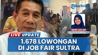 Job Fair Sulawesi Tenggara Tawarkan 1.678 Lowongan, Kesempatan Karier Terbuka Luas di 31 Perusahaan