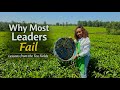 Why Most Leaders Fail A Lesson From The Tea Fields Dr Patricia Murugami