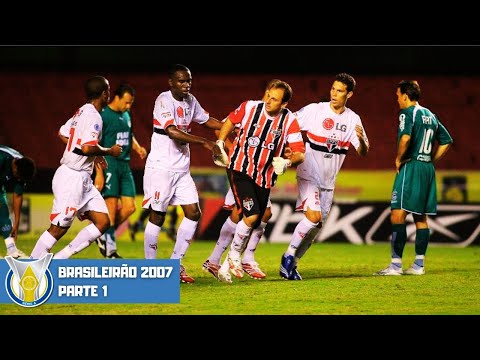 Brasileirão 2007 | Parte 1
