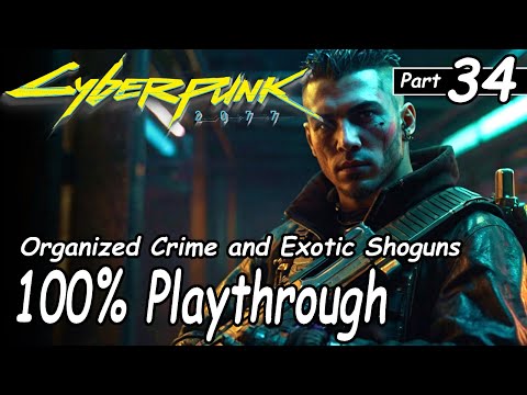 Cyberpunk 2077 100% Playthrough Part 34 (Very hard) No Commentary