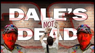 DALE EARNHARDT IS STILL ALIVE PART 2
