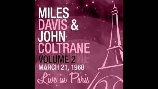 Miles Davis, John Coltrane - Bye Bye Blackbird (Live 1960)