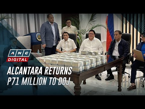 Ex-DPWH engineer Henry Alcantara turns over P71M to DOJ | ANC