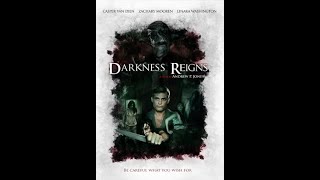 Darkness Reigns | Official Trailer | HD