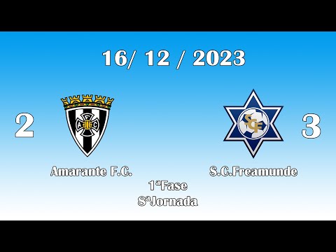 (2023/2024) Sub8 - Fase 1 , 8ªJornada-Amarante FC 2 - S.C.Freamunde 
