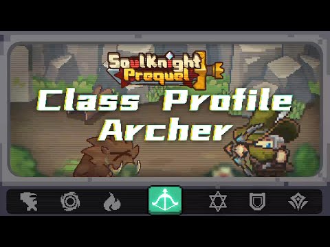 Class Profile 02 Archer | Soul Knight Prequel - YouTube