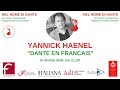 Yannick Haenel, Lire et aimer Dante en français