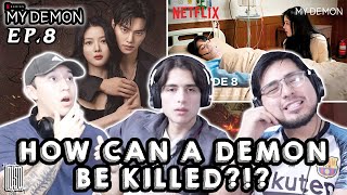 MY DEMON EP.8 | ANDY'S FIRST K-DRAMA EVER!!! | REACTION