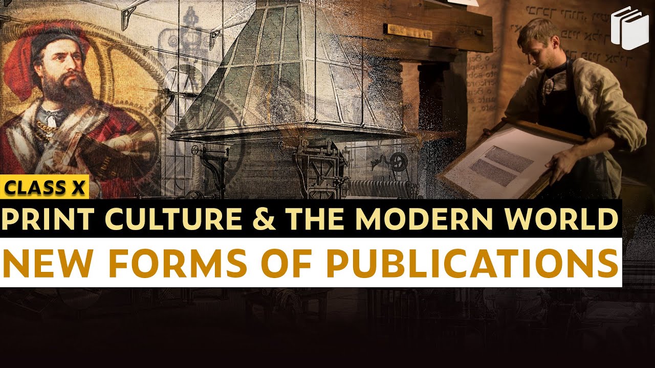 New Form of Publications | Print Culture & Modern World | Chapter 7 - History | Class 10 | PuStack