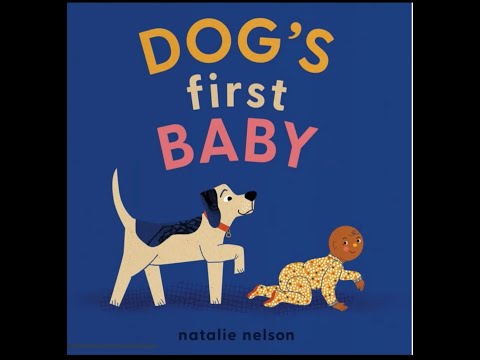 Dog's First Baby-Read Aloud-Audio Book-Books for kids-Early stage reading-2-4 year kids books