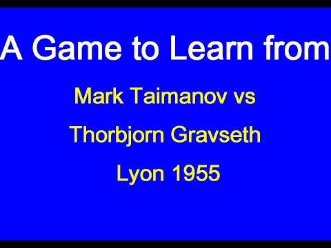 Mark Taimanov vs Thorbjorn Gravseth - Lyon 1955
