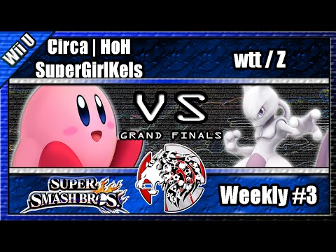UPROAR Weekly #3 - Circa | HoH SuperGirlKels (Kirby, Sonic) Vs. wtt /  Z  (Mewtwo) GRAND FINALS