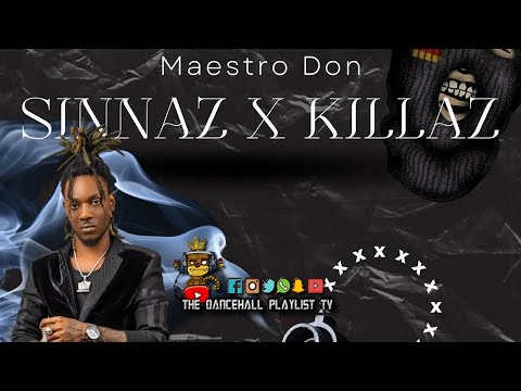 Maestro Don - Sinnaz & Killaz (Clean) 2023