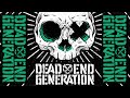 Dead End Generation Dead End Generation Dutch STREETPUNK FULL ALBUM 2022