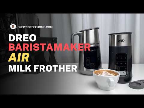 DREO Baristamaker Milk Frother Air Review | The Baristamaker AIR Vs The ORIGINAL version