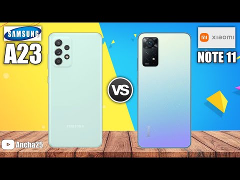 Samsung Galaxy A23 4g vs Xiaomi Redmi Note 11 | Best Phone | Ancha25