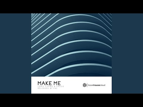 Make Me