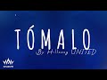 Tómalo Hillsong UNITED Letra