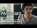 Passages Official Teaser Trailer 2023 Franz Rogowski Ben Whishaw Adèle Exarchopoulos