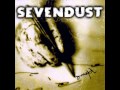 Sevendust - Rumble Fish/Assdrop