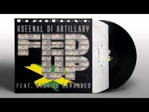 Rseenal Di Artillary feat. Gabriel Levardes - Fed Up (Chamber Riddim) BlackBrown - September 2015