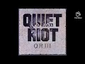 Quiet Riot. Rise Or Fall