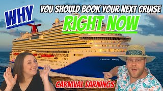 5 Reasons Why You Should Book Your Next Cruise Right Now | Carnival Earnings & Partnership News