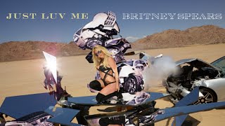 Britney Spears - Just Luv Me (2025 Rework) [Visualizer]