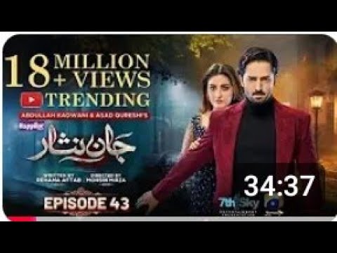 Jaan Nisaar Ep 43 || Digitally Presented by Happilac paints || 10th August 2024 || Har PalGeo
