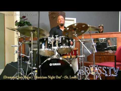 James Ross @ (Day Star TV Drummer) Joey Oscar - "St. Louis Jamming" -  www.Jross-tv.com