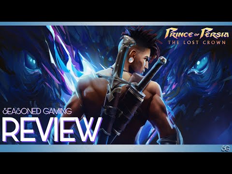 Prince of Persia The Lost Crown Review : Fit for a King