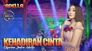 Download lagu KEHADIRAN CINTA - Difarina Indra Om Adella mp3