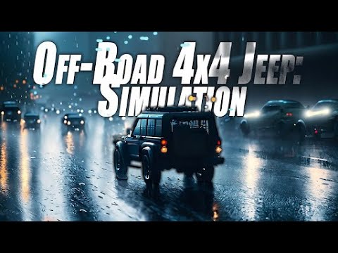 Off-Road 4x4 Jeep: Simulation