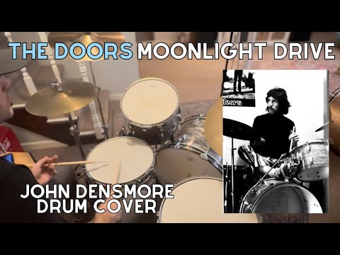 Thumbnail for The Doors “Moonlight Drive” John Densmore - Drum Cover  by John Densmore