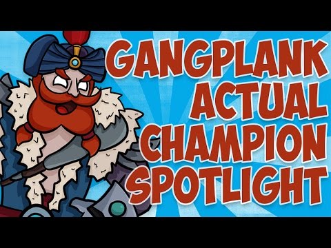 Gangplank ACTUAL Champion Spotlight ft. Tobias Fate