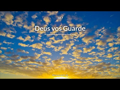 Hinário Adventista • Hino 387 - Deus vos Guarde
