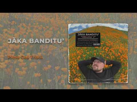 6. Jăka Banditu' - Piesa Cea Tristă